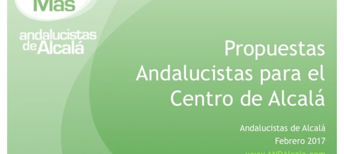 Propuestas Andalucistas para el Centro de Alcalá
